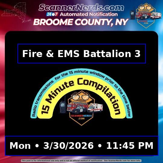 🚒 Fire & EMS Battalion 3 📅 03/30/2026 ⏰ 23:45 🚨 – ScannerNerds.com